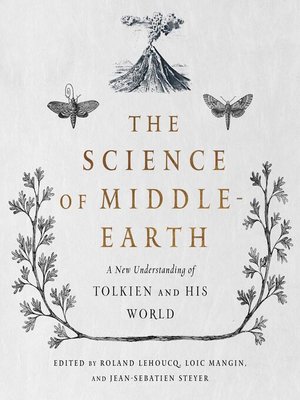 cover image of The Science of Middle-Earth